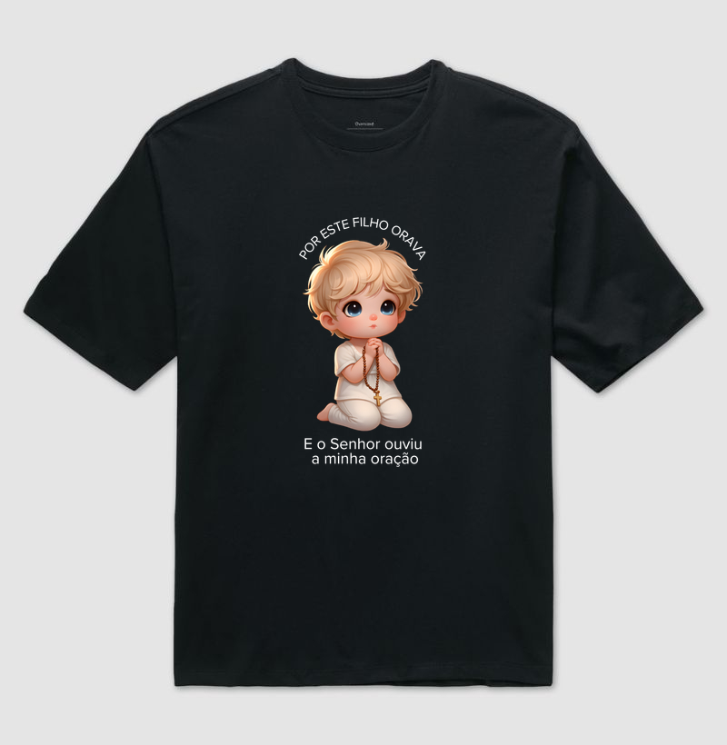 Por este filho orava!