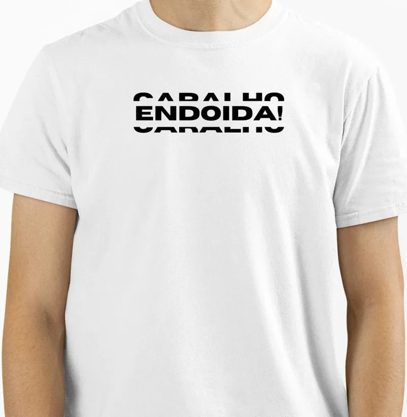 Camiseta endoida caralho 2
