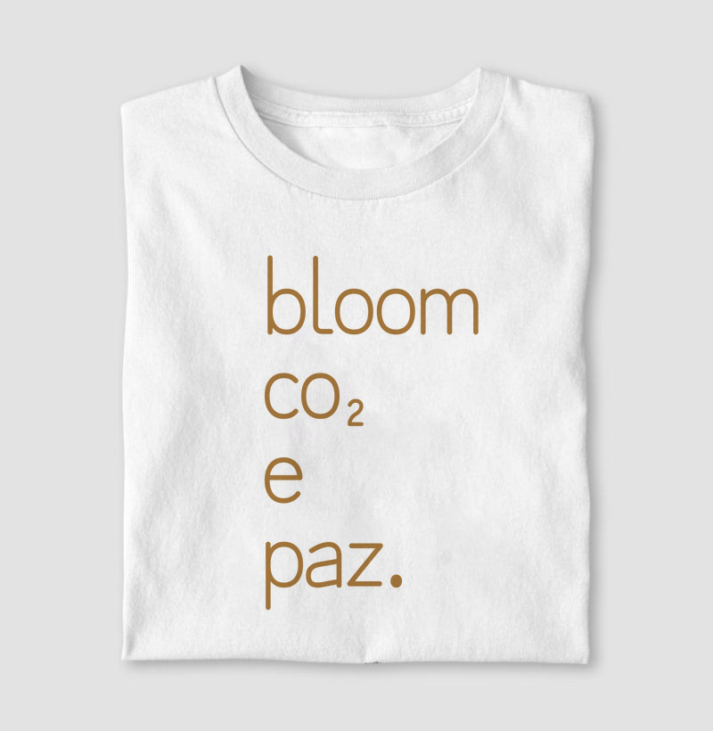 Bloom Co2 e paz