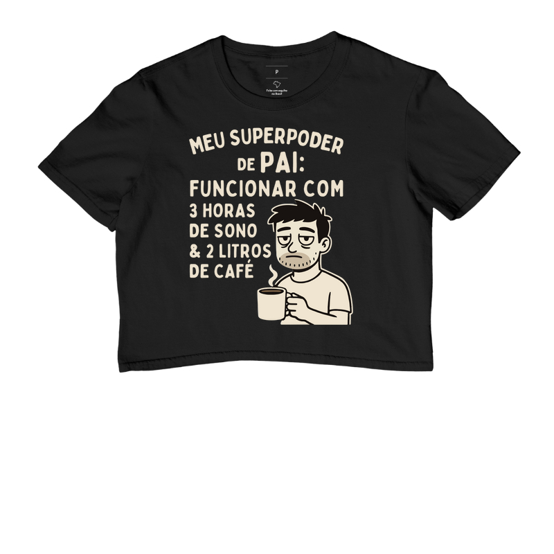 Camiseta Café MEU SUPER PODER DE PAI Camiseta Presente Dia dos Pais