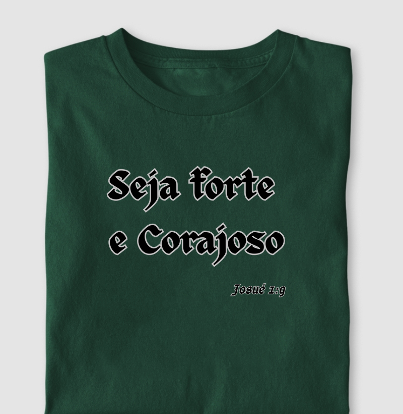 Seja forte e Corajoso- Josué 