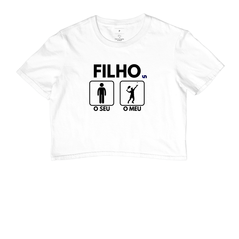 Filho, o seu, o meu!