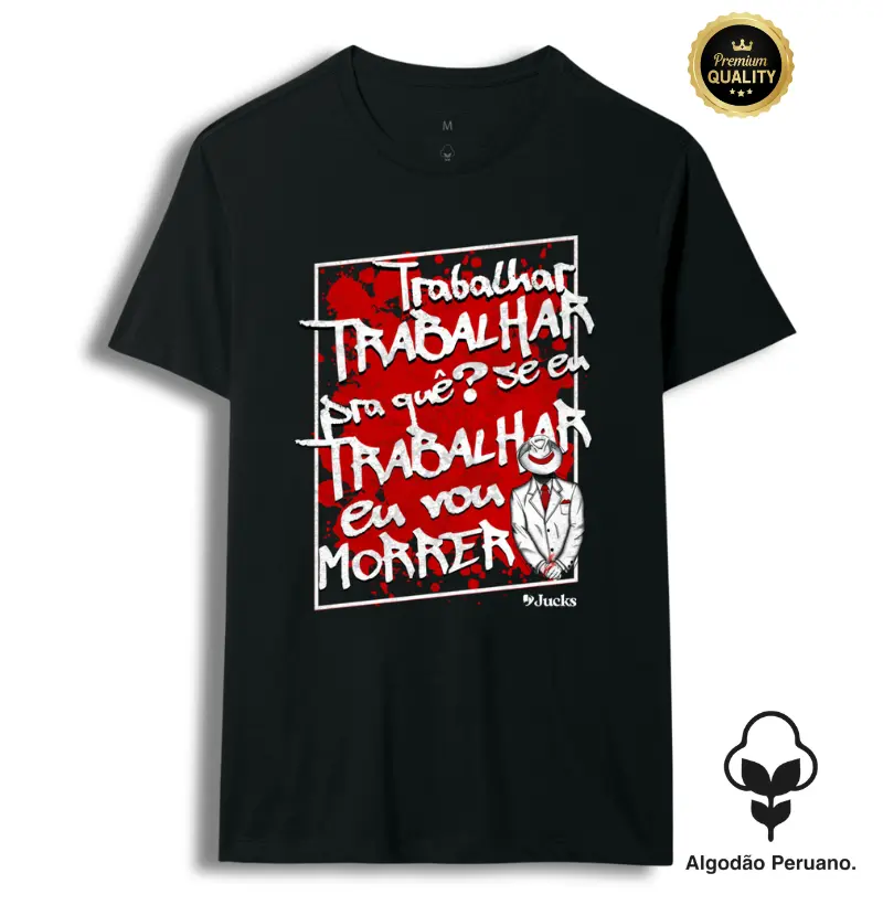 Trabalhar pra que?