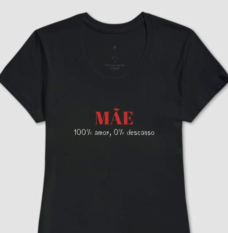 Mãe, 100% amor, 0% descanso