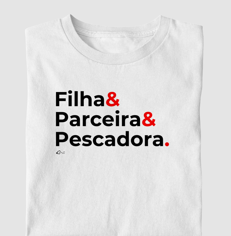 Filha&Parceira&Pescadora
