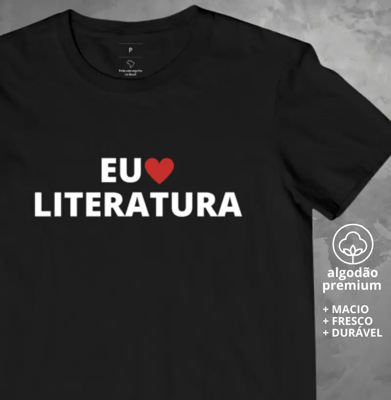 Camiseta Eu Amo Literatura