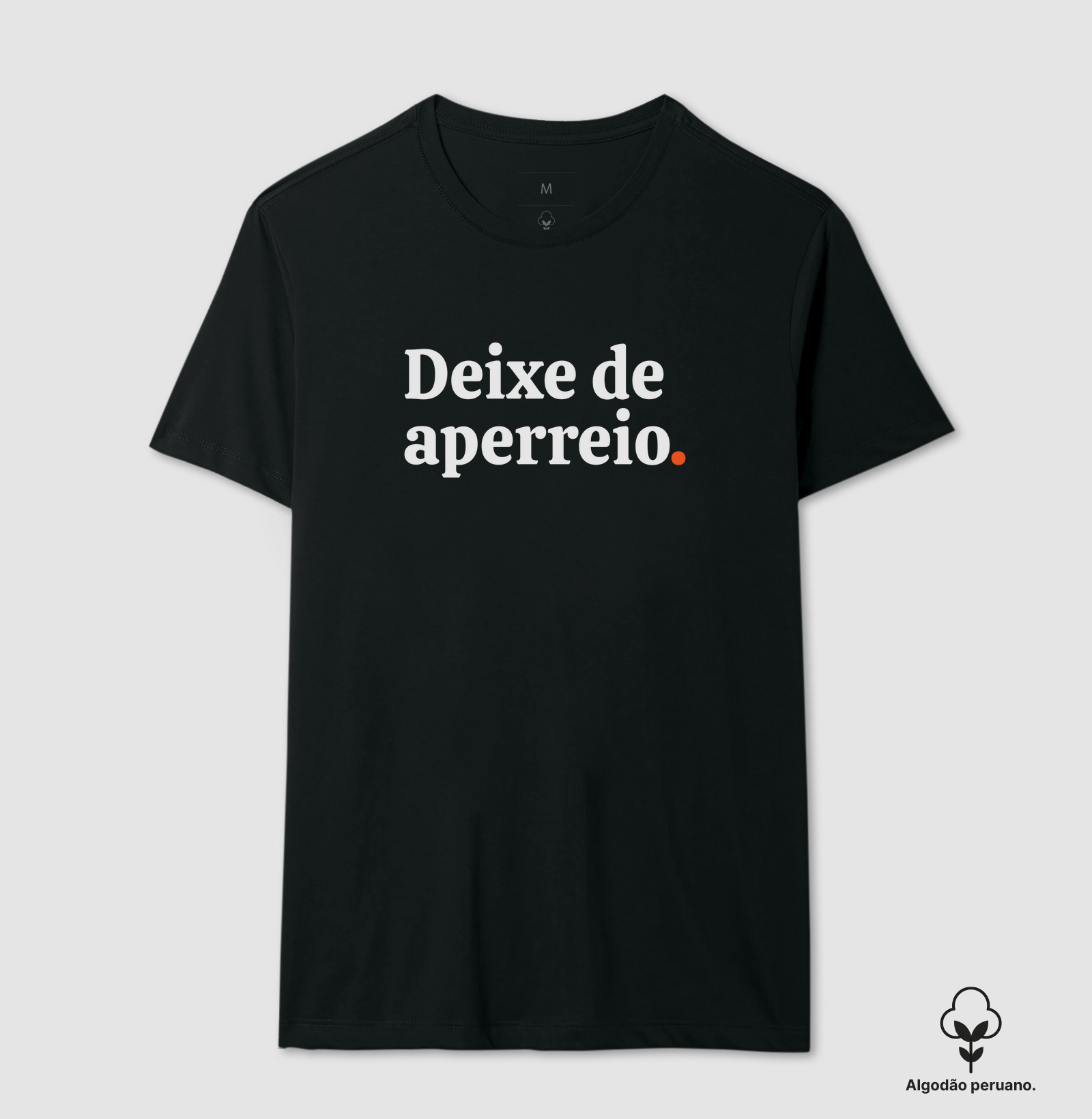 Deixe de aperreio