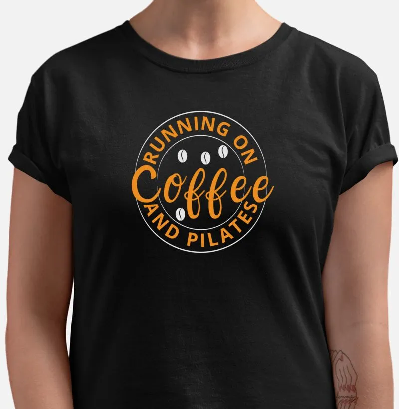 RUNNING ON COFFEE AND PILATES
