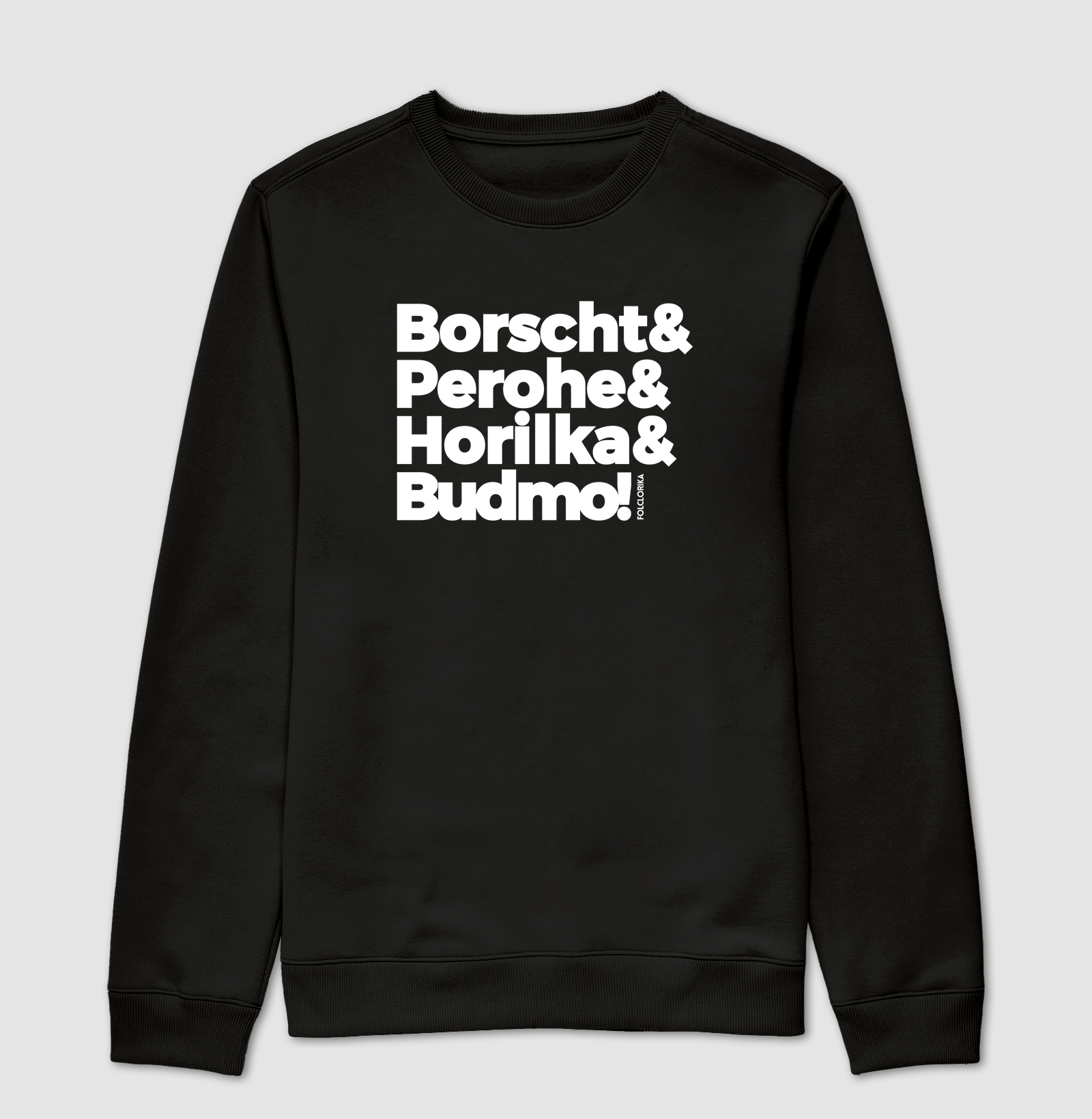 Borscht & Perohe & Horilka & Budmo!