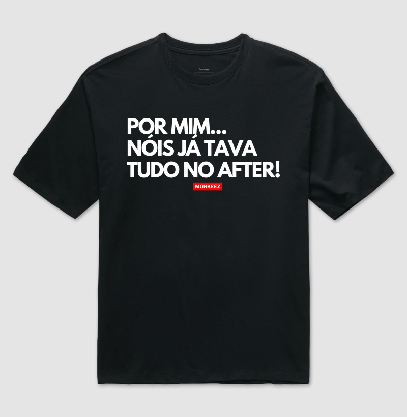 "Nóis no After"