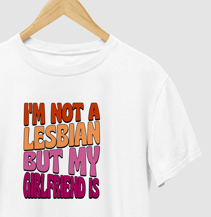 Im Not a Lesbian But