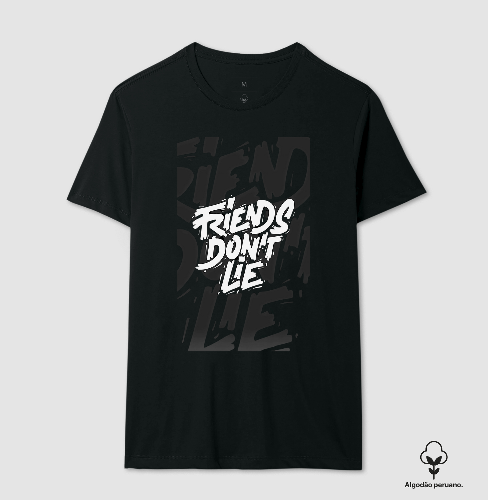 FRIENDS DON´T LIE