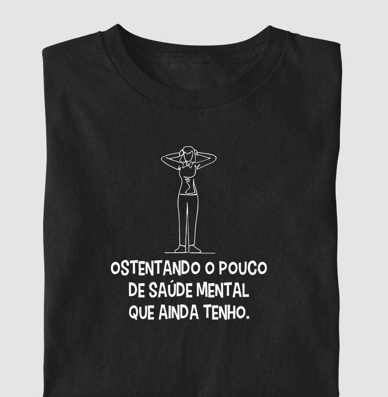 Ostentando Saude Mental