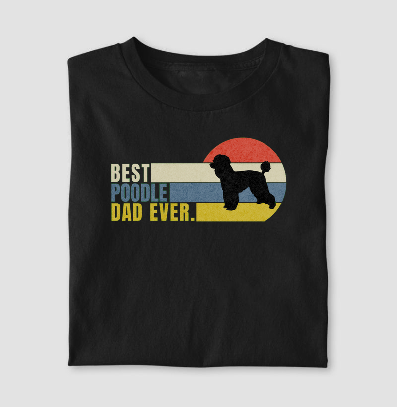 Best Poodle Dad Ever