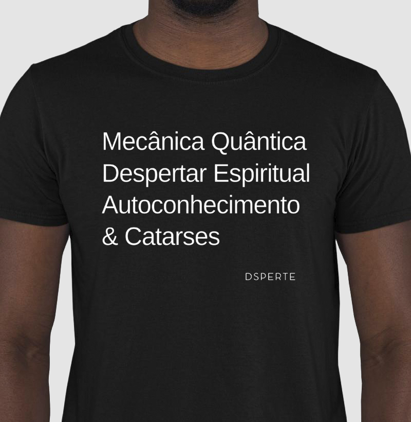 Mecânica Quântica, Despertar Espiritual, Autoconhecimento & Catarse