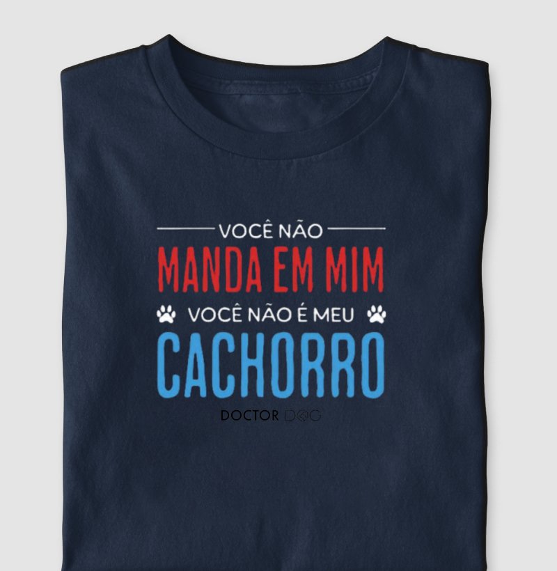 VOCÊ NÃO MANDA EM MIM