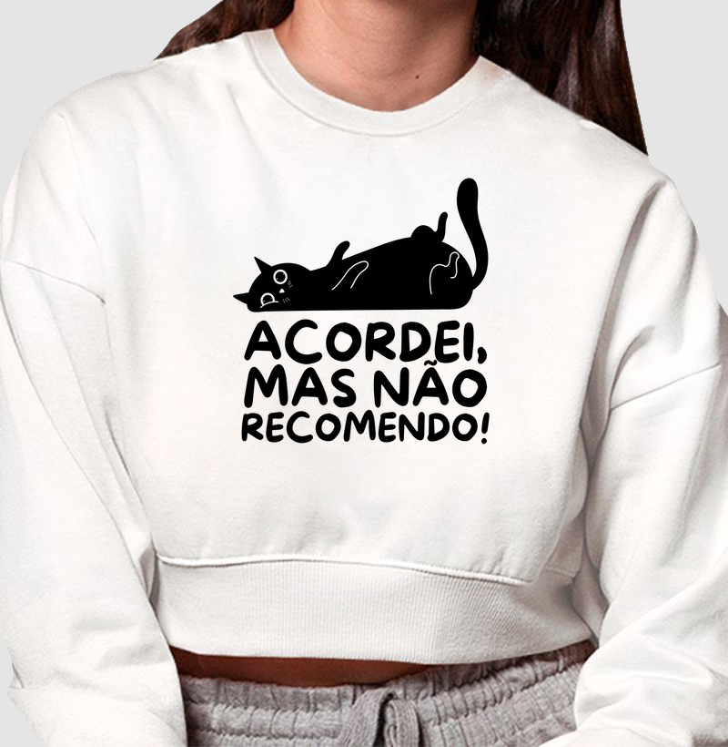 Acordei, mas não recomendo!