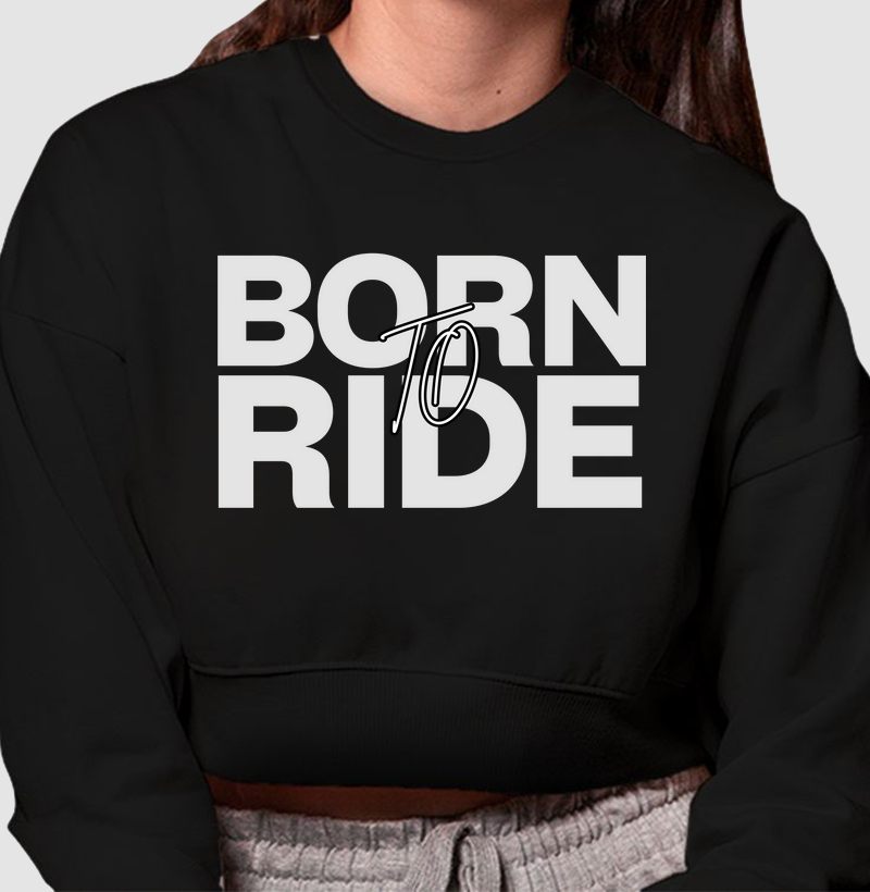 Borne To Ride