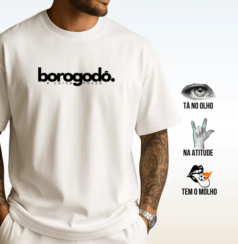 Borogodó é coisa nossa