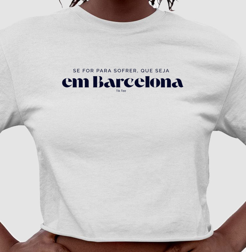 Se for para sofrer, que seja em Barcelona