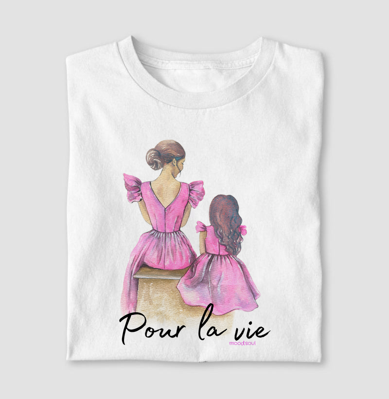 Pour la Vie – Mãe & Filha