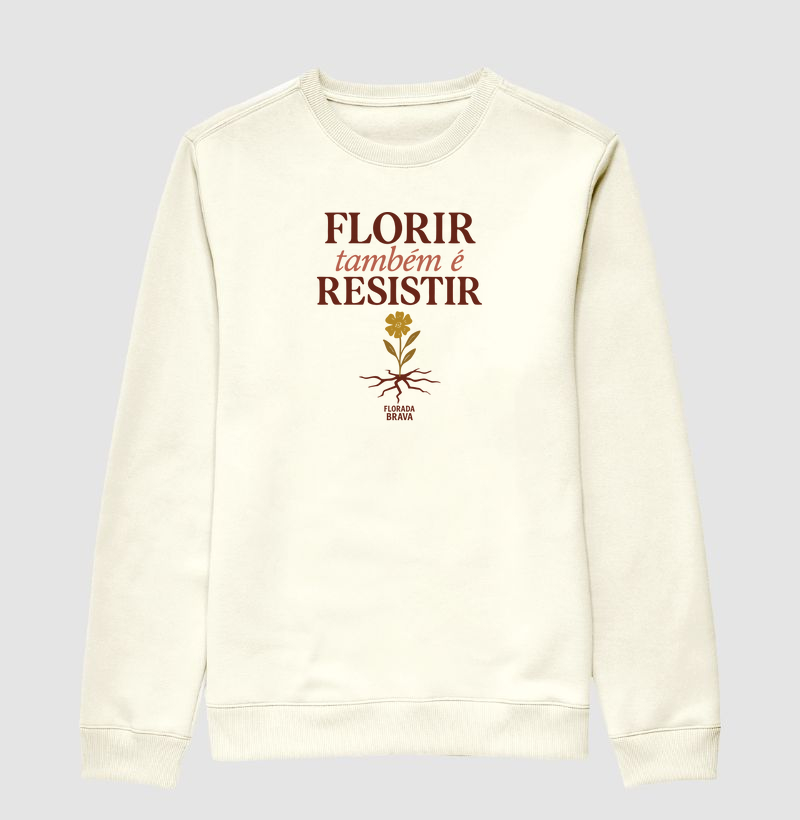 Florir também é resistir