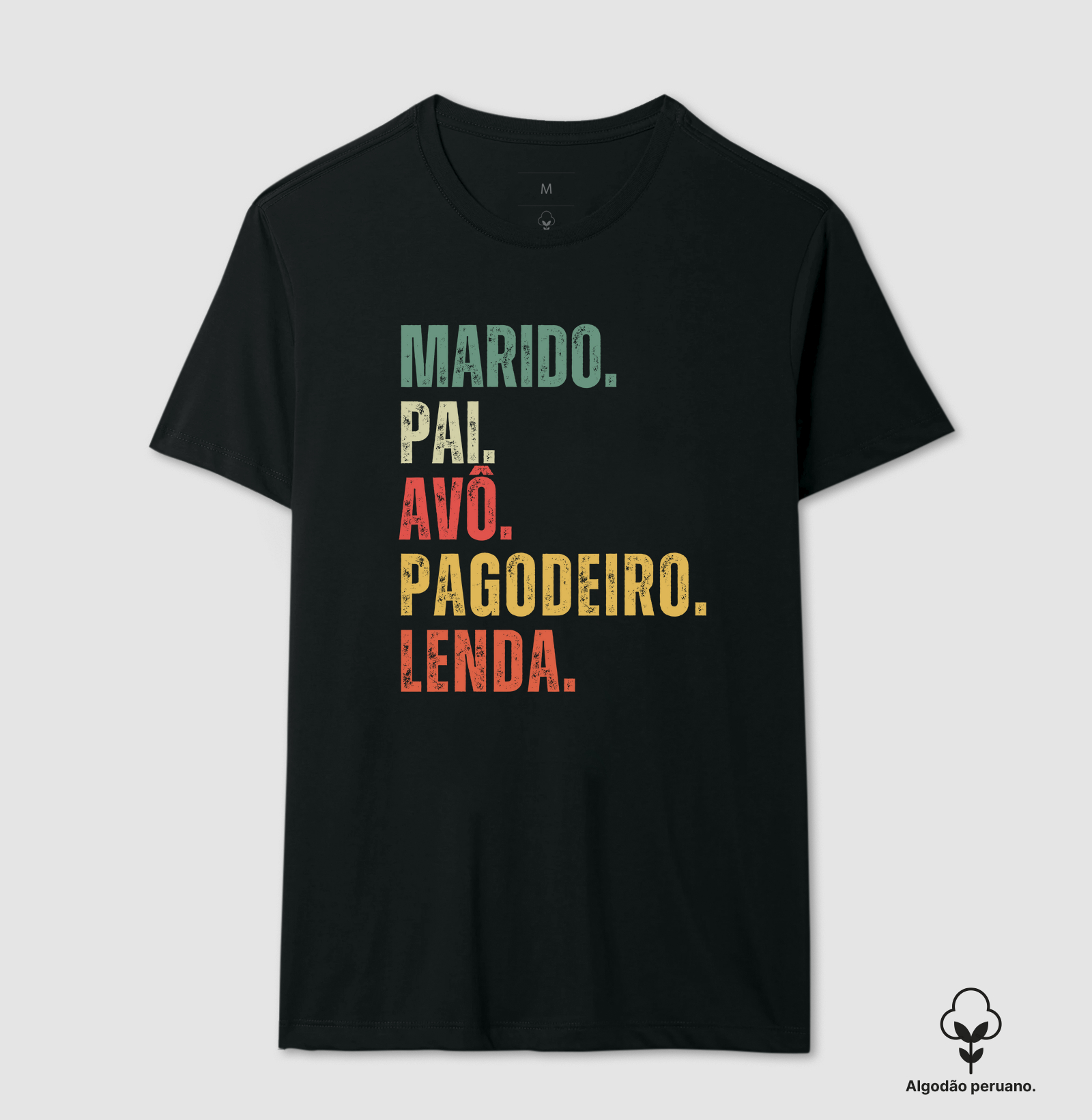 MARIDO. PAI. AVÔ. PAGODEIRO. LENDA