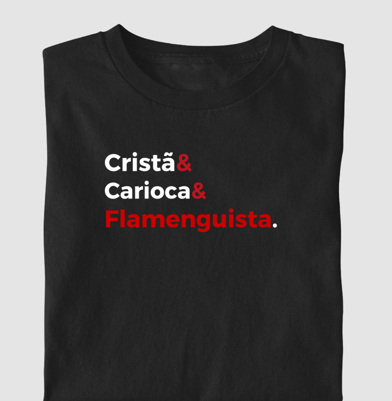 Cristão, Carioca e Flamenguista