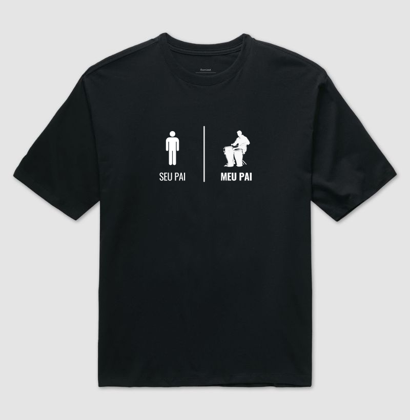 Seu Pai, Meu Pai Percussionista