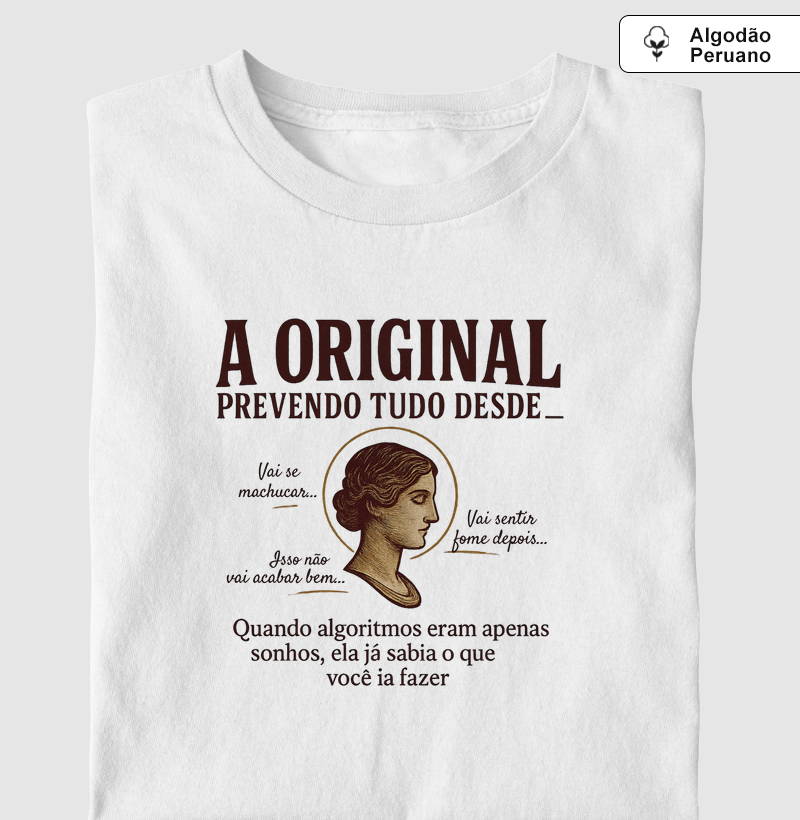 A Original: prevendo tudo desde_