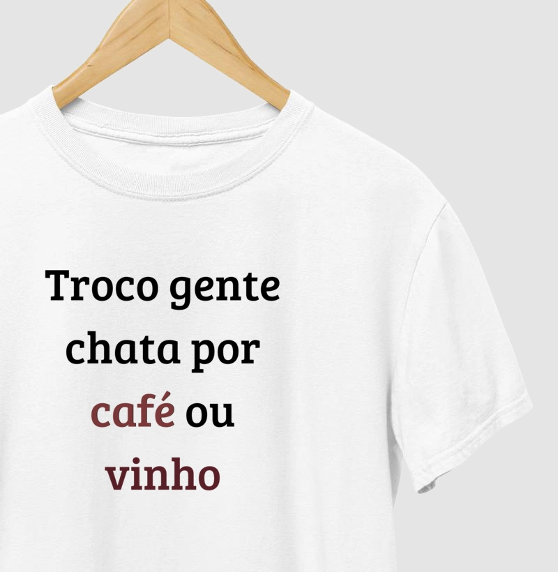 Gente chata por Café ou Vinho