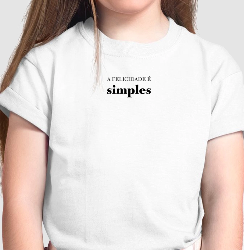 A FELICIDADE É simples MINI