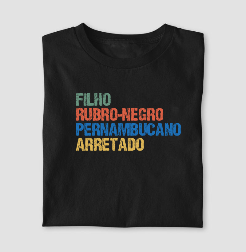 Filho | Rubro-Negro | Pernambucano | Arretado