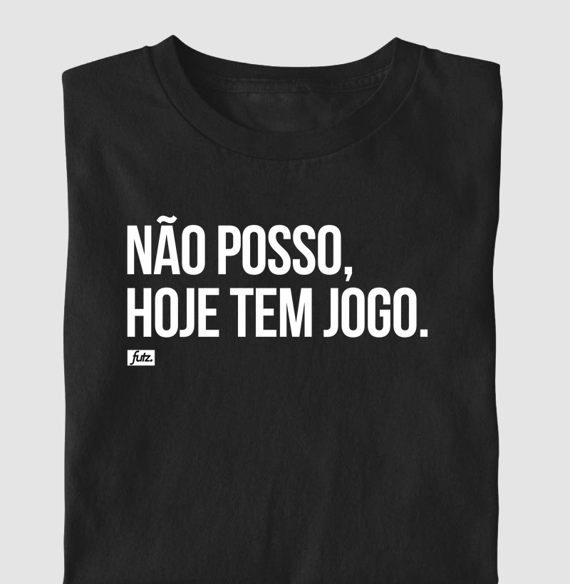 Não Posso Hoje Tem Jogo