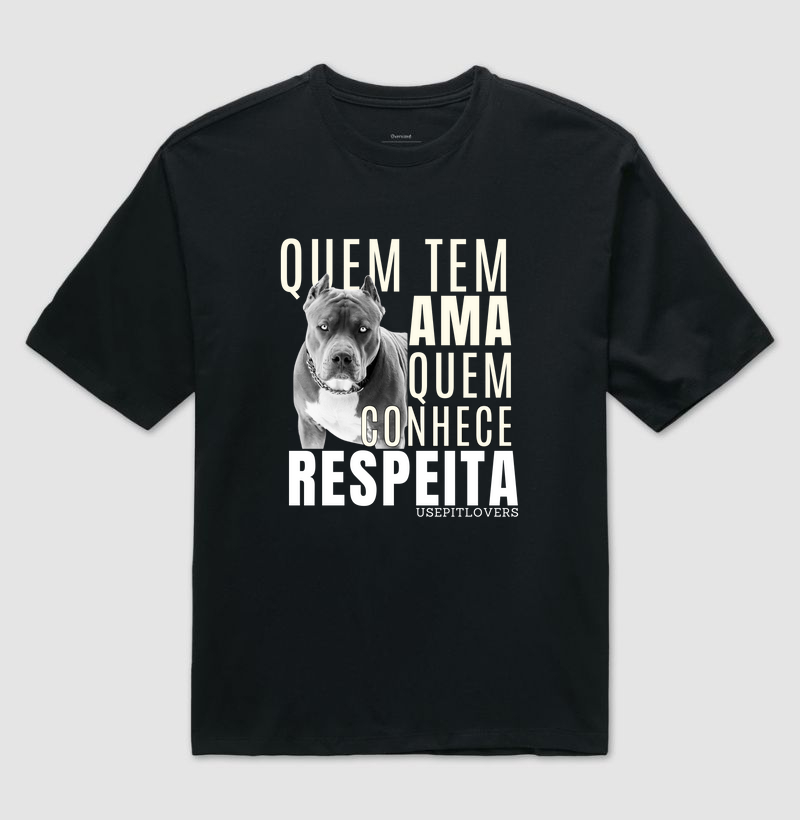 QUEM TEM AMA QUEM CONHECE RESPEITA