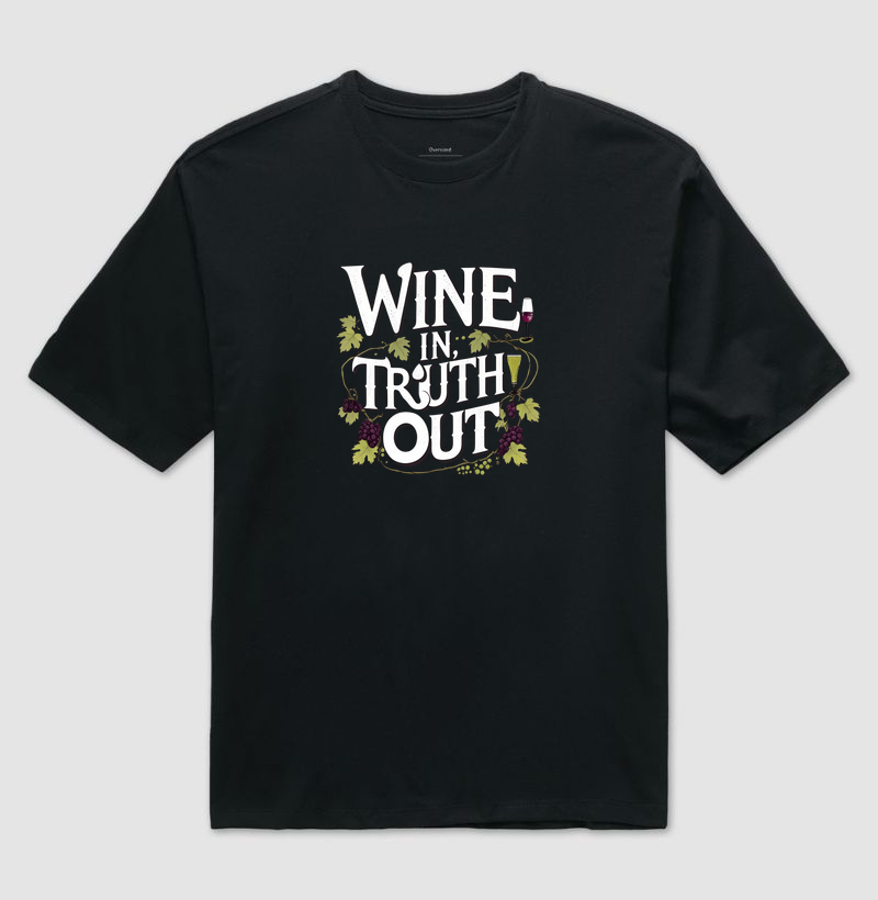 Wine in Truth out - escura