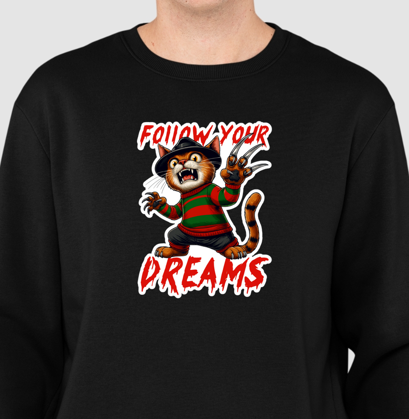 Follow your dreams