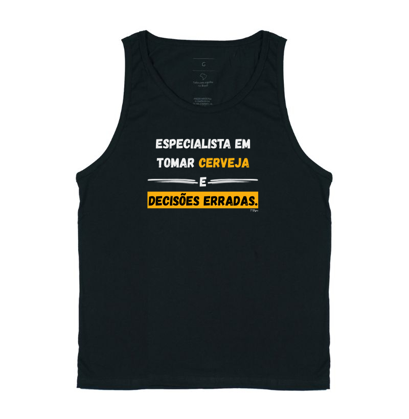 Especialista em tomar cerveja e decisões erradas