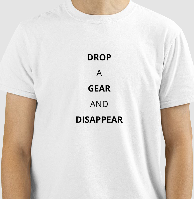 Drop a Gear