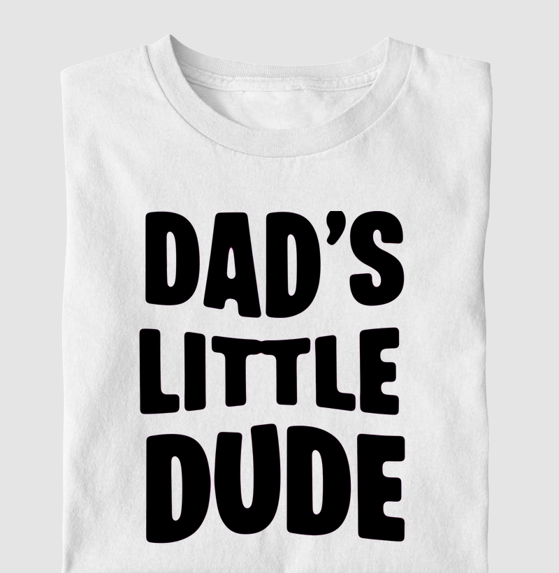Dad's Little Dude