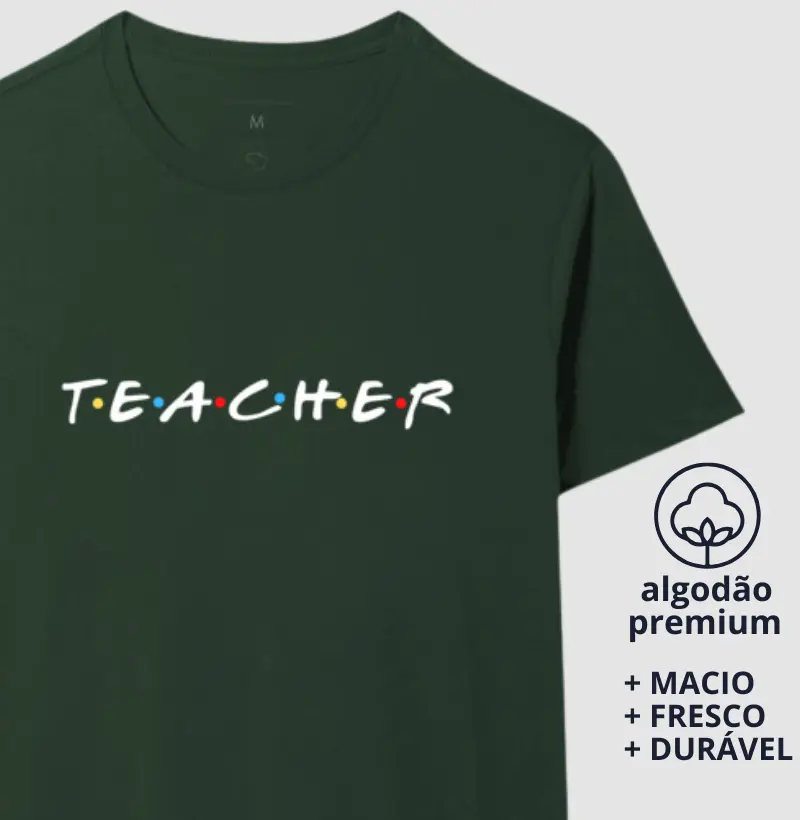 T E A C H E R