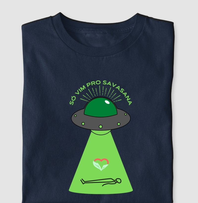 Só vim para o Savasana -camiseta