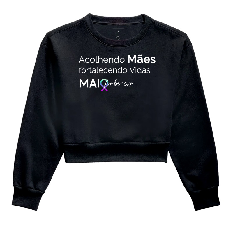 Cropped Moletom - Acolhendo Mães Fortalecendo Vidas