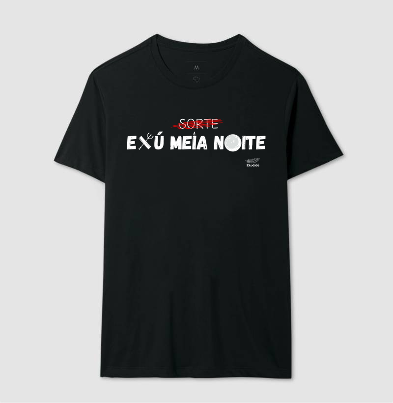 Sorte não, Exu meia noite