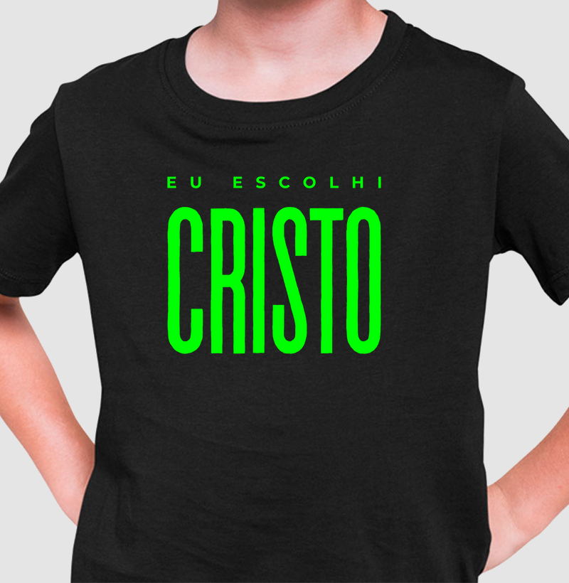 Camiseta Eu Escolhi Cristo