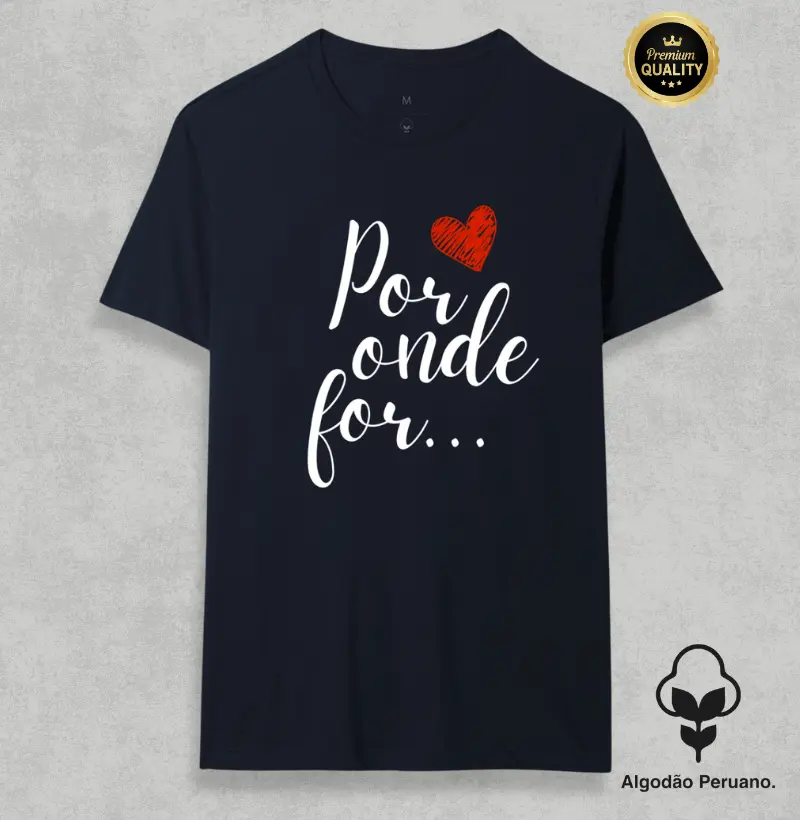 Por onde for
