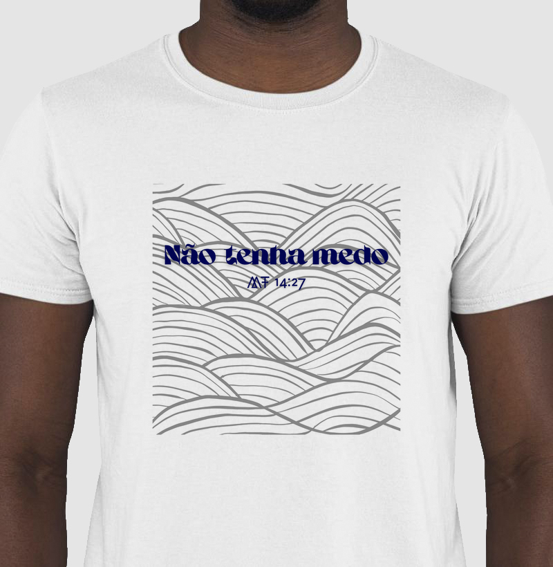 Não tenha medo