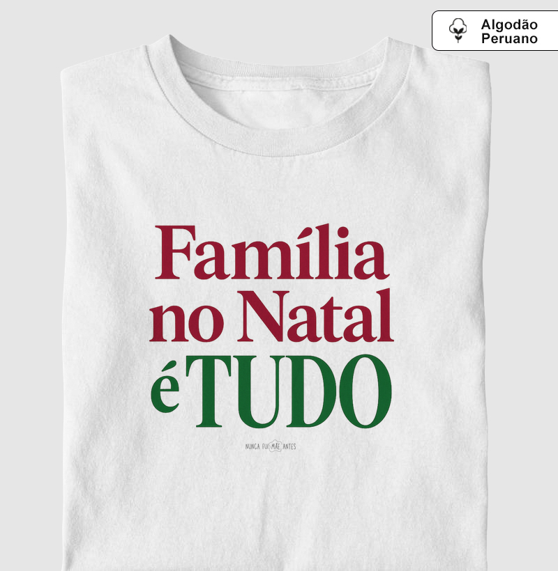 Família No Natal É Tudo