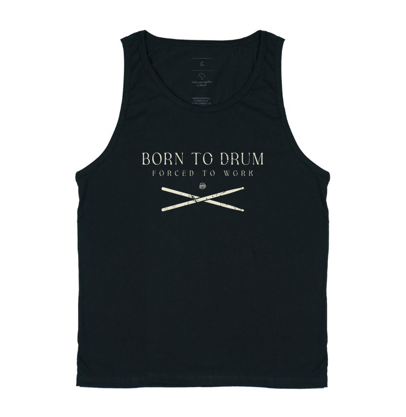 Born to drum, forced to work