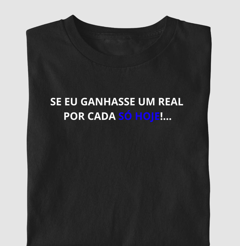 Só hoje